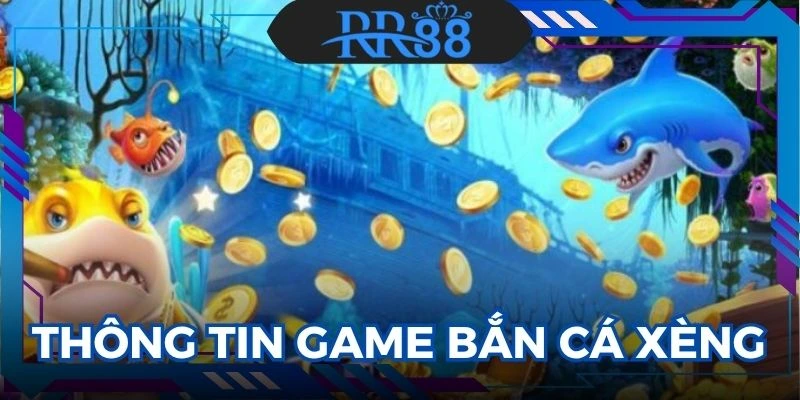 bắn cá xèng
